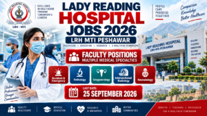 Lady Reading Hospital Jobs 2026 LRH MTI Peshawar faculty vacancies